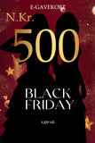 E-GAVEKORT TIL BLACK FRIDAY